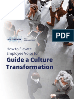 Guide A Culture Transformation: How To Elevate Employee Voice To