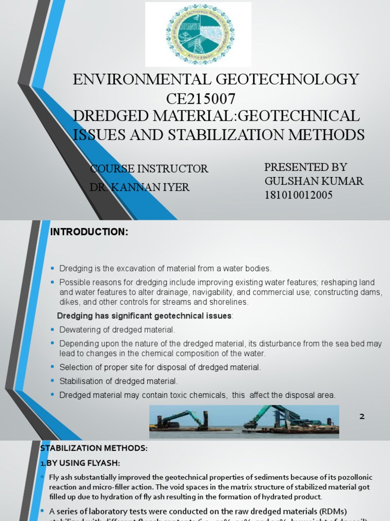 Environmental Geotechnology CE215007: Dredged Material:Geotechnical ...