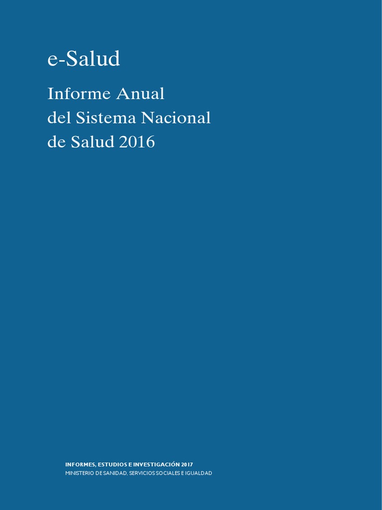 E-Salud Informe Anual Del Sistema Nacional de Salud 2016 | PDF ...