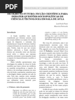 De olho no futuro, filosofia e evolução