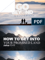 How To Get Into Your Promised Land
