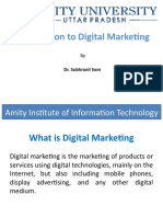 Introduction To Digital Marketing: Amity Institute of Information Technology