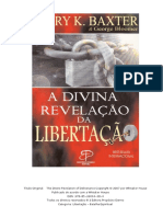 A Divina Revelação Da Libertação - Mary K. Baxter