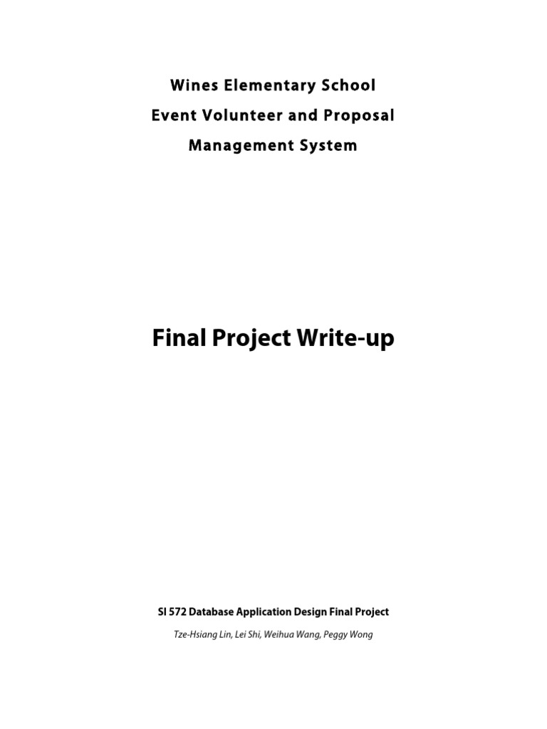 Final Project Write-Up: Wines Elementary School Event Volunteer and ...