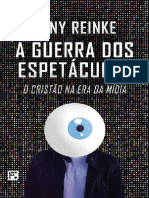 A Guerra Dos Espetaculos o Cri Tony Reinke