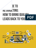 B2B Guide To Retargeting - How To Bring Quality Leads Back To Your Site