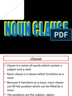 Here are the answers:1. False2. False 3. False4. TrueThe key is that noun clauses replace nouns, so the subject or object of a sentence must be a noun clause rather than a regular clause