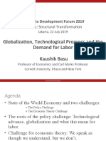 Globaliza:on, Technological Progress and The Demand For Labor