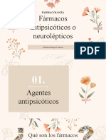 Fármacos Antipsicóticos o Neurolépticos
