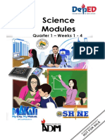 Science Modules: Quarter 1 - Weeks 1 - 4