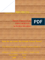 Florens Fransisca Koroh First Science in Patra Dharma: Simple Future Tense