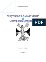 Crestinismul CA Fapt Mistic Si Misteriile Antichitatii de Rudolf Steiner