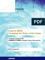 Coal To MEG: Changing The Rules of The Game