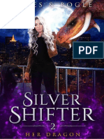 Livro 02 - Seu Dragão - Série Silver Shifter - Alexa B James e Katherine Bogle