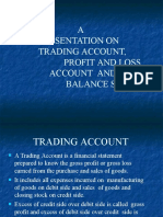 Trading and Profit and Loss