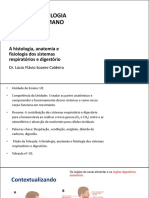 Anatomofisiologia Do Corpo Humano: A Histologia, Anatomia e Fisiologia Dos Sistemas Respiratórios e Digestório