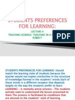 Students Preferences For Learning:: Teaching Science/ Teaching in A Specialized Subject