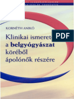 Korneth Aniko Klinikai Ismeretek A Belgyogyaszat Koreből Apolonők Reszere - 0