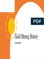 Gold Mining History - Presentation