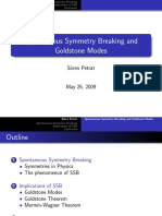 Spontaneous Symmetry Breaking and Goldstone Modes