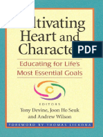 Cultivating Heart Character: Educating For Life S Most Essential Goals