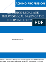 The Teaching Profession: Historico-Legal and Philosophical Bases of The Philippine Education