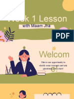 Week 1 Lesson: With Maam Jha