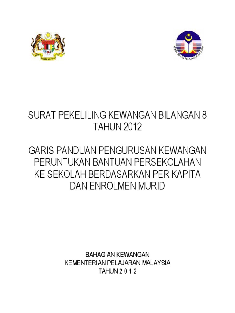 Garis Panduan Pengurusan Kewangan Peruntukan Bantuan Persekolahan Ke Sekolah Berdasarkan Per Kapita Dan Enrolmen Murid Pdf