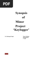 Synopsis of Minor Project Keylogger': Dr. Brahampal Singh Tarun Chauhan 00820602019 1 Shift