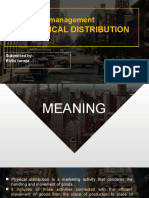 Marketing Management: - Physical Distribution