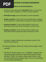 1.introduction To Schema Refinement: Problems Caused by Redundancy