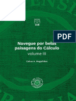 MAGALHÃES, C. A. Navegue por belas paisagens do cálculo - vol III (UNB, 2019)