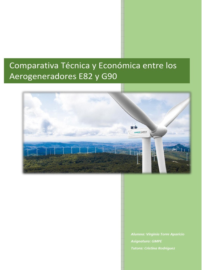 Trabajo. Comparativa Aerogeneradores E82 y G90. Virgnia | PDF | Turbina ...