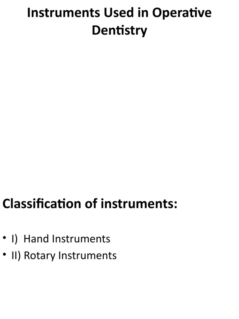 Instruments Used in Operative Dentistry | PDF | Medical Specialties ...