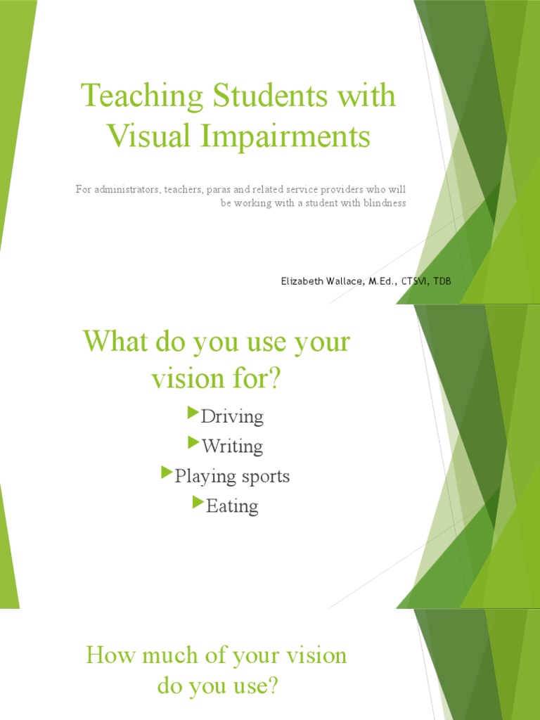 Teaching Strategies for Visual Impairments | PDF | Visual Impairment ...