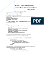 Estudo de Caso (Jeremias Moraes) - Lógica de Programação