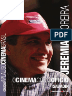 Celso Sabadin - Jeremias Moreira - O Cinema Como Ofício