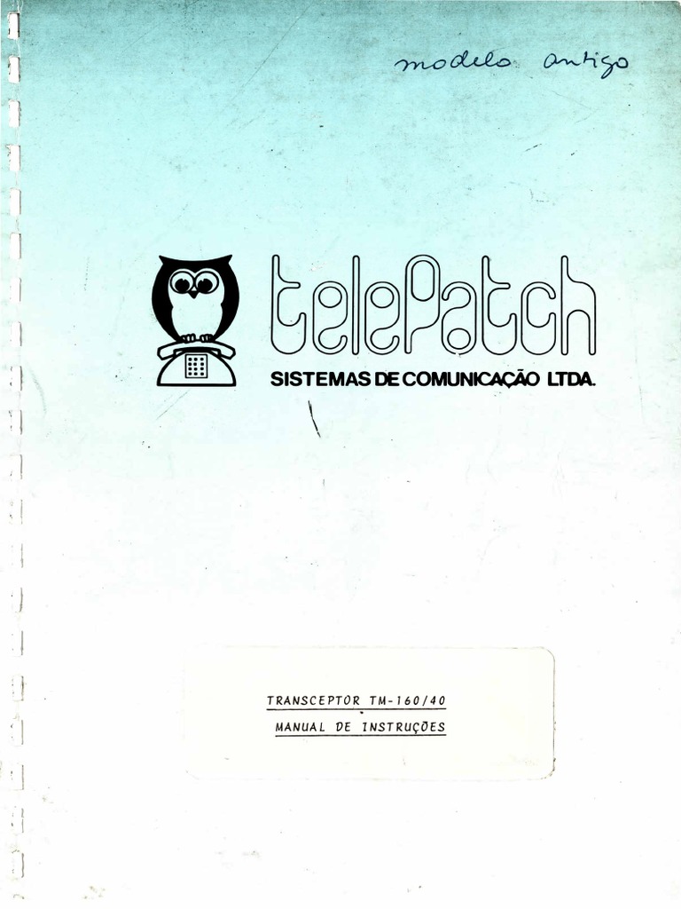 Telepatch - Transceptor TM160-40 Modelo Antigo | PDF | Tecnologia da ...