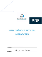 Mesa Quântica Estelar Operadores: Facilitador