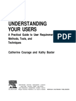 Understanding Your Users: A Practical Guide To User Requirements Methods, Tools, and Techniques