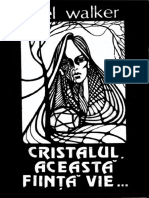 Dael Walker Cristalul Aceasta Fiinta Vie