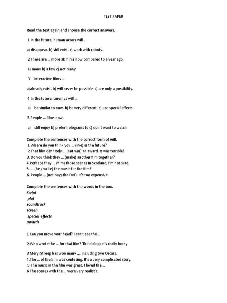 Read The Text Again and Choose The Correct Answers. Script Plot Soundtrack Screen Special