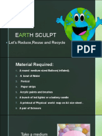 E H Sculpt: Let's Reduce, Reuse and Recycle