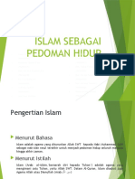 Islam Sebagai Pedoman Hidup