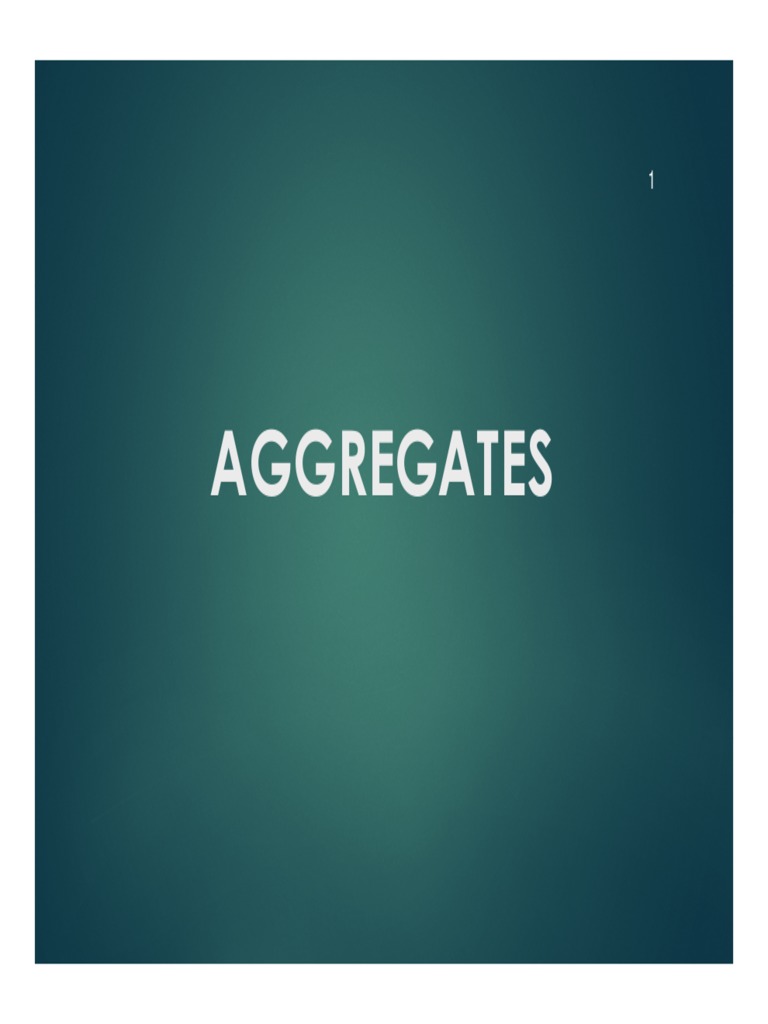 02 Aggregates 1 Pdf Concrete Cement