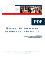 M I S P: Edical Nterpreting Tandards of Ractice