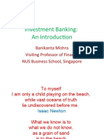 Investment Banking: An Introduction: Banikanta Mishra Visiting Professor of Finance NUS Business School, Singapore