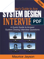 An Insiders Guide To Ace System Design in - Maurice Jayson