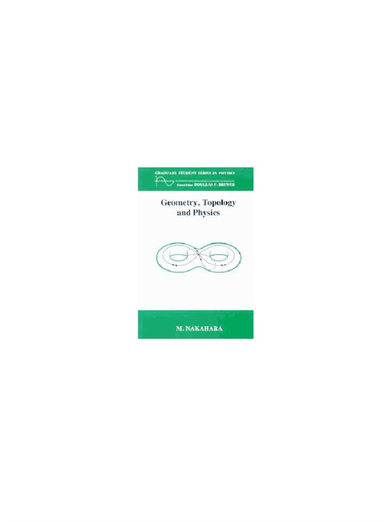 洋書 GEOMETRY,TOPOLOGY AND PHYSICS M NAKAHARA Geometry, Topology and Physics (Graduate Student Series in