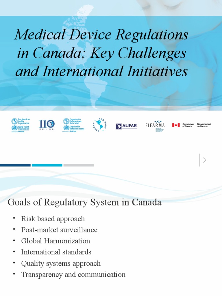 Medical Device Regulations in Canada Key Challenges and International